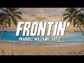 Pharrell Williams - Frontin' ft. JAY-Z (Lyrics)
