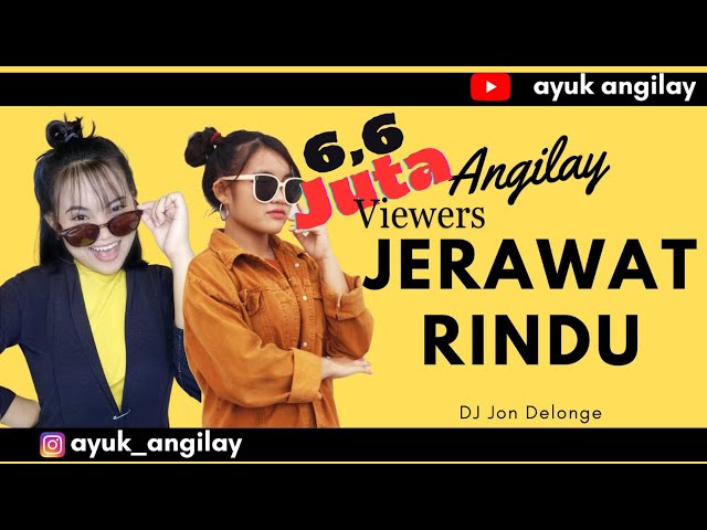 DJ Jerawat Rindu - Anjimanji || Cover - Angi Lay ft. DJ Jon Delonge (Music Video) class=