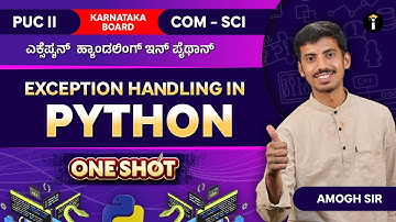 Exception Handling in Python | One Shot | Karnataka PU 2 | Computer science |Class 12th | In Kannada