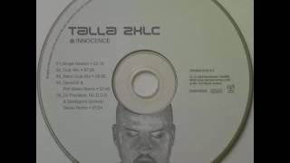 Talla 2Xlc - Innocence Dj Precision, M.i.d.o.r. & Six4Eights Somatic Sense Remix