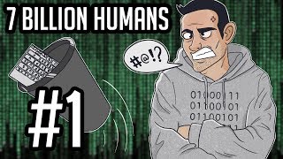 Sips Plays 7 Billion Humans (4/9/18) #1 - Ripperoni