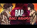 BAKI RAP HISTORY Anime BAKI RAP HISTORY Anime