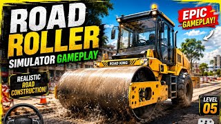 ROAD ROLLER SIMULATOR 🚧😱 | Realistic Road Construction Gameplay screenshot 1