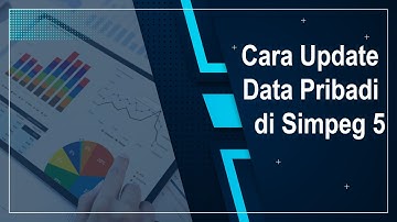 Cara Update Data Pribadi di Simpeg 5