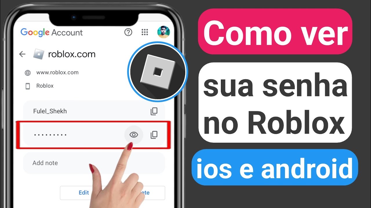 Como ver sua senha Roblox no celular 2023