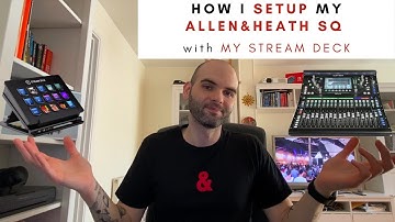 Effortless Integration: A&H SQ and Stream Deck via Companion Explained