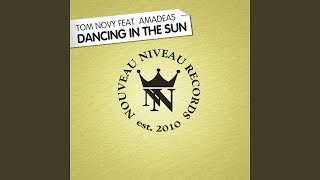 Dancing In The Sun (Club Mix)