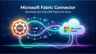 Microsoft Fabric Connector with Odoo | YugmaTech