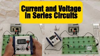 Current and Voltage in Series Circuits