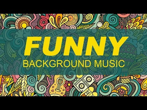 funny-background-music-for-videos-|-quirky,-goofy,-funny-music-for-youtube