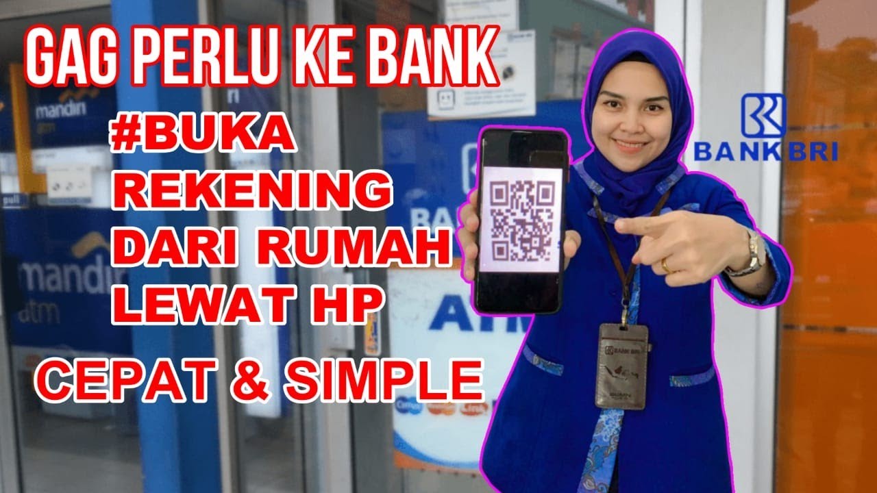 Cara Buka Rekening BRI Online Tanpa Pergi Ke Bank | Buka Rekening