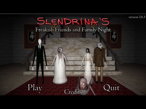 Slendrina's Freakish Friends and Family Night Gameplay Walkthrough