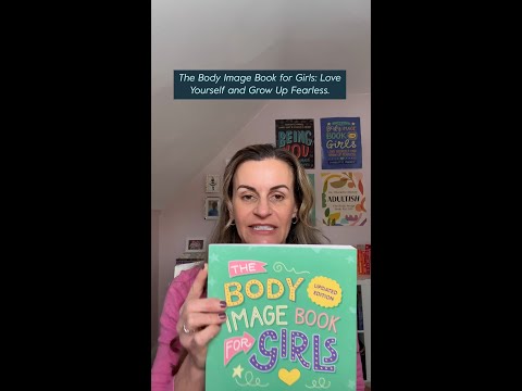 The Body Image Book for Girls Updated Edition by Dr Charlotte Markey,