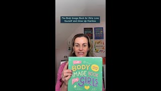 The Body Image Book for Girls Updated Edition by Dr Charlotte Markey,
