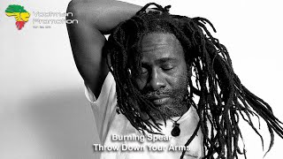 Video thumbnail of "Burning Spear - Throw Down Your Arms (1977) HD Quality"