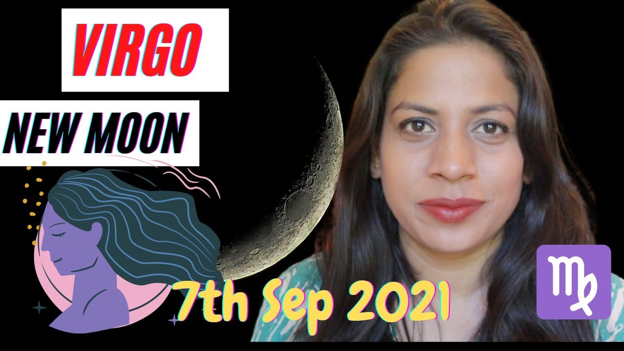New Moon in Virgo 6-7th September 2021 | Powerful and Progressive | All Signs