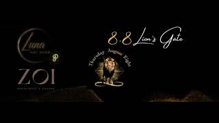 Lion's Gate 8.8 Luna Art Show @ Zoi Miami Restaurant & Lounge