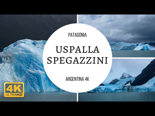 Navegacion Glaciares Uspala y Spegazzini (Rios de hielo) | Argentina 4k class=