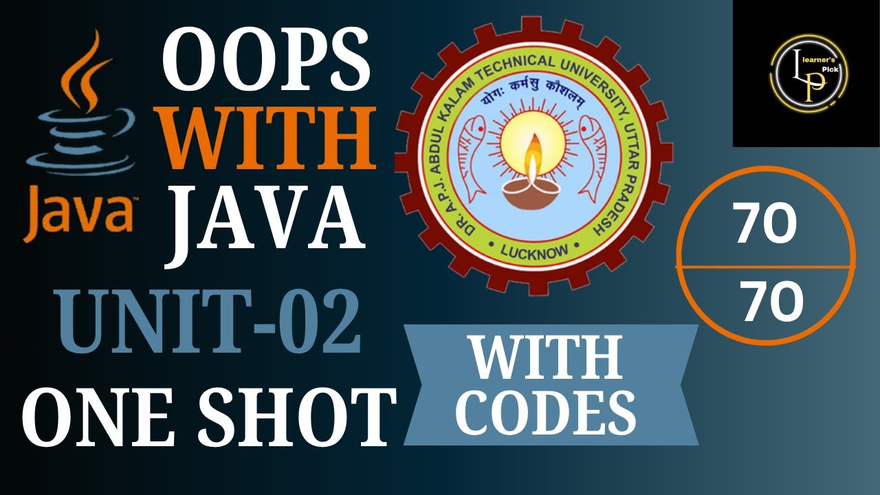 UNIT-02 | OOPS WITH JAVA | ONE SHOT | BTECH 4TH SEM | AKTU - YouTube