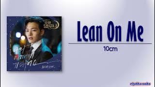 10cm (십센치) – Lean on me (나의 어깨에 기대어요) [Hotel Del Luna OST Part 2] [Rom|Eng Lyric]