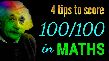 गणित में अच्छे मार्क्स कैसे लाये ? |How to score 100/100 in maths |Tips to score good marks in maths