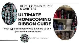 Ultimate Homecoming Ribbon Guide what we use and where to buy (also includes custom senior colors)