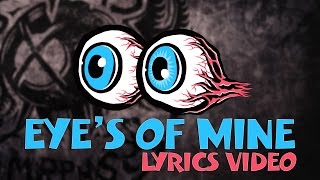 Future Idiots - Eyes of Mine (Lyrics video)