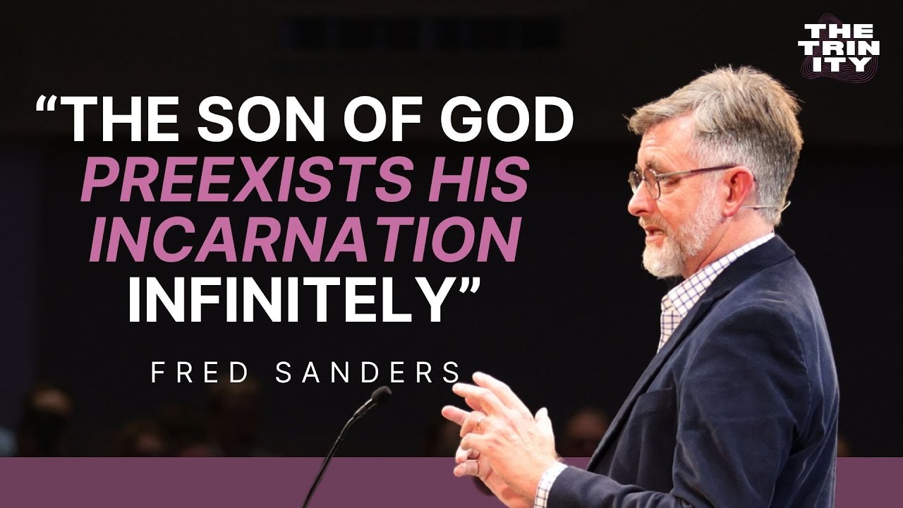 Истинный Бог от Истинного Бога | Фред Сандерс о предсуществовании Сына
