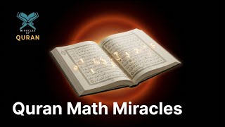 10 Mathematical Miracles in the Qur’an That Will Shock the World