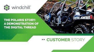 The Polaris Story - Digital Thread Demonstration