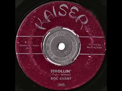 Doc Bagby- Strollin'