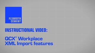 QCX® Workplace - XML Import features screenshot 2