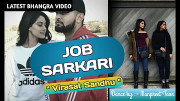 Manpreet Toor Latest Bhangra Video || Job Sarkari - Virasat Sandhu 2018