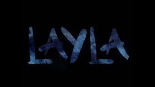Layla Custom Entrance Video @BuballsProductions
