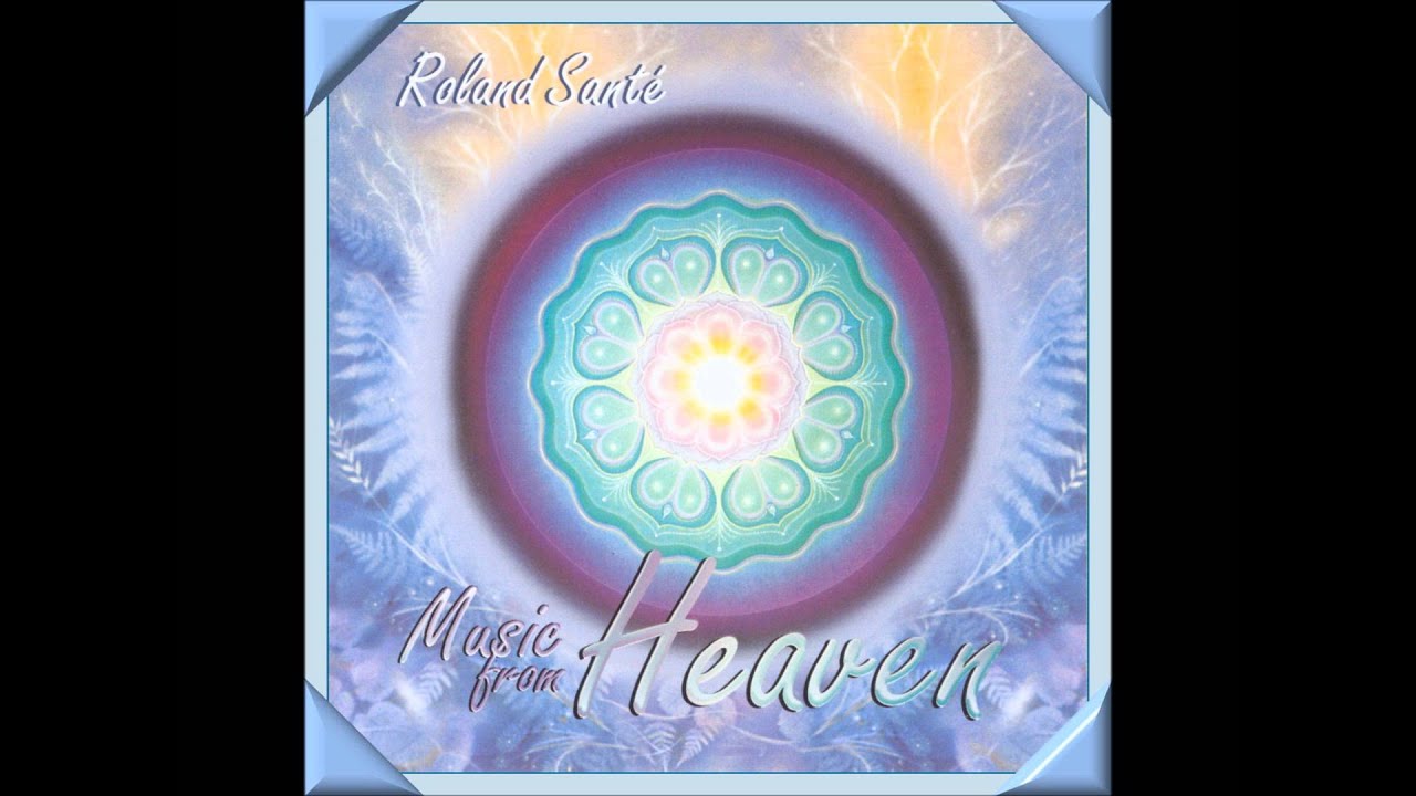 Watch Roland Sante The message of angels on YouTube Watch Roland Sante The message of angels on YouTube