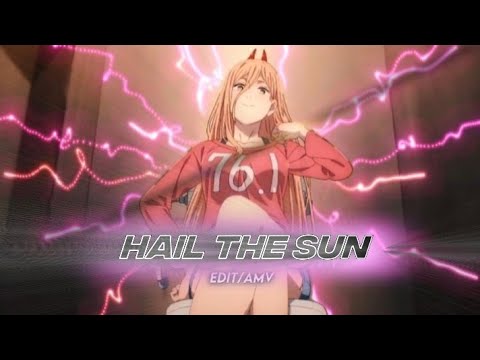 Chainsaw man  - Hail the sun - falconX
