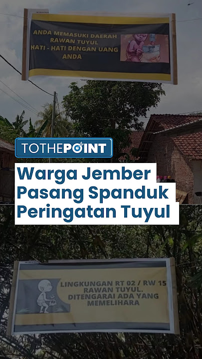 Warga Desa Jember Heboh! Uang Hilang Misterius, Spanduk 'Daerah Rawan Tuyul' pun Dipasang di Jalan!