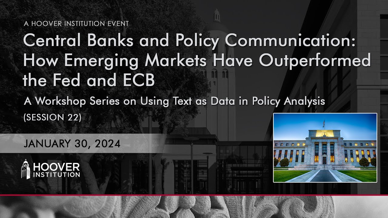 Central Banks And Policy Communication: How Emerging Markets Have Outperformed The Fed And ECB