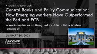 Central Banks And Policy Communication: How Emerging Markets Have Outperformed The Fed And ECB