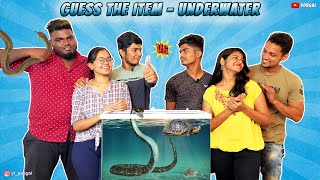 GUESS THE ITEM-UNDERWATER😥| EP -1-1 | SEMMA FUN | BROTHERS CHALLENGE | IMSUBU | PONGAL