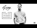 [Bass Boosted] G-Eazy - These Things Happen (Full Album)