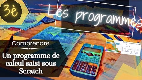 Programme de calcul et Scratch