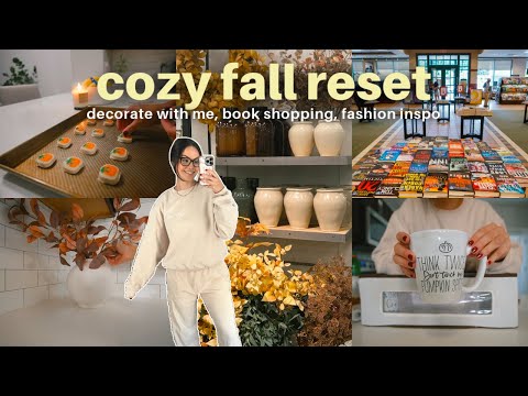 COZY FALL RESET 2024 🍂 | decorate with me, book shopping, decor haul, baking, fashion inspo, & more