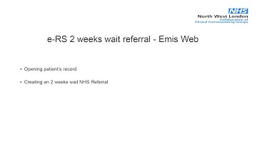 e-RS 2 week wait referral (Emis Web)