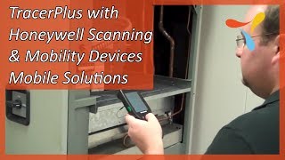 TracerPlus with Honeywell Scanning & Mobility Devices - Mobile Solutions