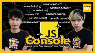 เจาะลึกการใช้งาน Console ใน JavaScript ที่ไม่ได้มีแค่ Log