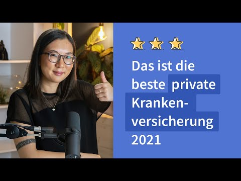 PKV Testsieger 2021 | Private Krankenversicherungen im Test: Wer sind die BESTEN?