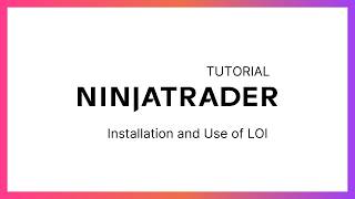 How to Install Level of Interest on NinjaTrader | LOI Setup Tutorial
