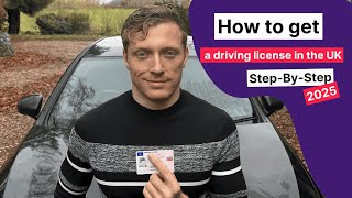 UK Driving Licence 2025 — How to Apply and Pass | Step-by-Step Guide