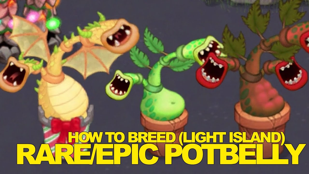 Light Island How To Breed Rare Epic Potbelly My Singing Monsters Light Island How To Breed Rare Epic Potbelly My Singing Monsters